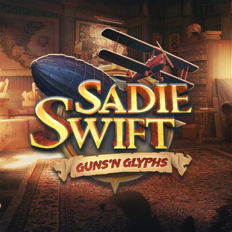 Sadie Swift Gun S And Glyphs Novibet